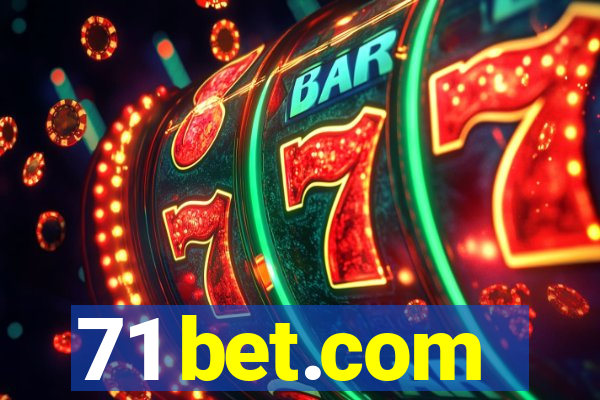 71 bet.com